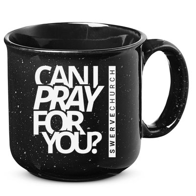 Can I Pray For You 15oz Campfire Ceramic Mug