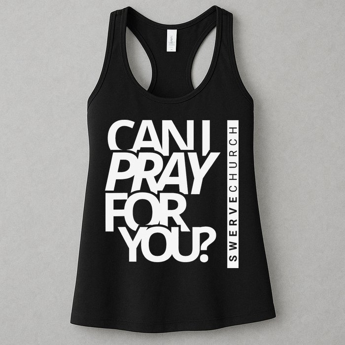 Can I Pray For You Womens Tank Top