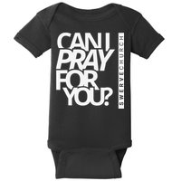 Can I Pray For You Baby Bodysuit