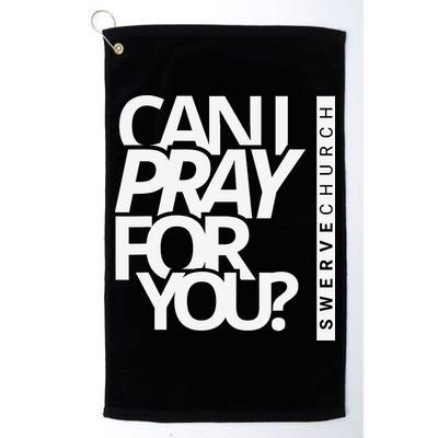 Can I Pray For You Golf Towel