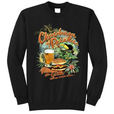 Cheeseburger In Paradise Heaven On Earth Sweatshirt