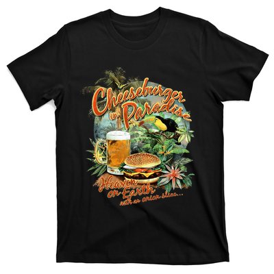 Cheeseburger In Paradise Heaven On Earth T-Shirt