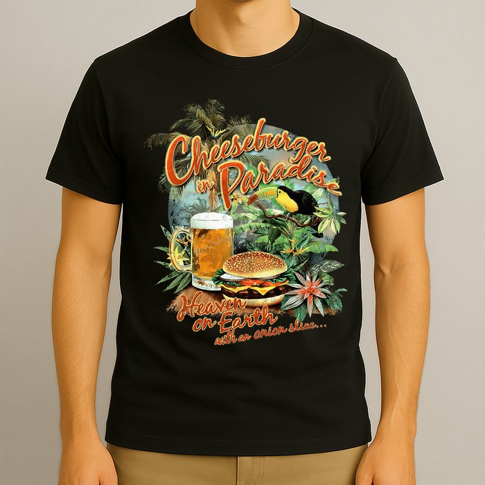 Cheeseburger In Paradise Heaven On Earth T-Shirt