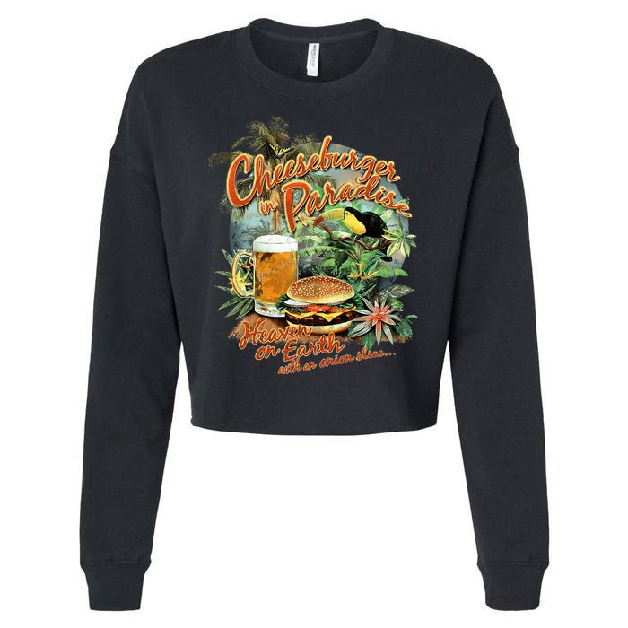 Cheeseburger In Paradise Heaven On Earth Cropped Pullover Crew