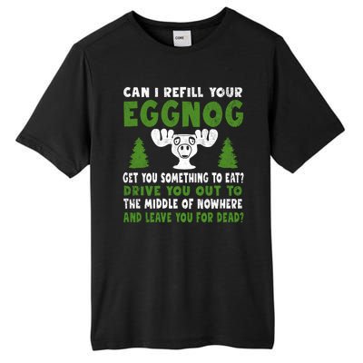 Can I Refill Your Eggnog Christmas Vacation Quote Tall Fusion ChromaSoft Performance T-Shirt