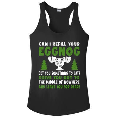 Can I Refill Your Eggnog Christmas Vacation Quote Ladies PosiCharge Competitor Racerback Tank