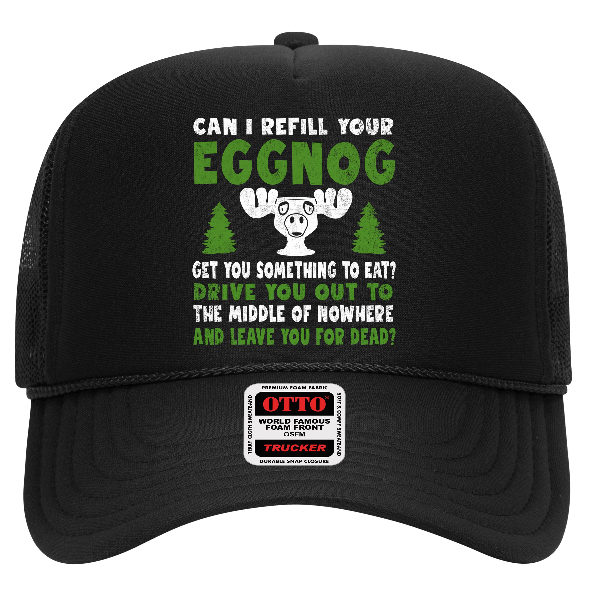 Can I Refill Your Eggnog Christmas Vacation Quote Hat