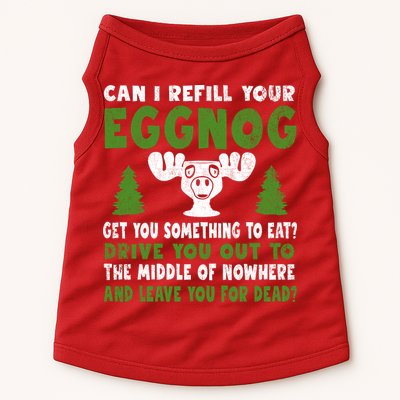 Can I Refill Your Eggnog Christmas Vacation Quote Doggie Tank