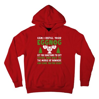 Can I Refill Your Eggnog Christmas Vacation Quote Hoodie