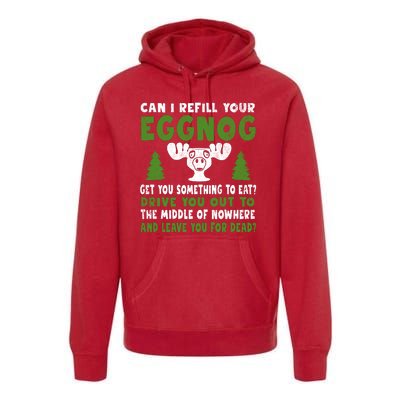 Can I Refill Your Eggnog Christmas Vacation Quote Premium Hoodie