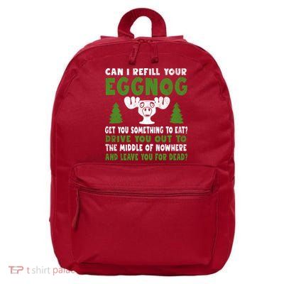 Can I Refill Your Eggnog Christmas Vacation Quote 16 in Basic Backpack