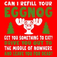 Can I Refill Your Eggnog Christmas Vacation Quote Bag