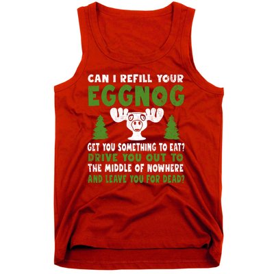 Can I Refill Your Eggnog Christmas Vacation Quote Tank Top