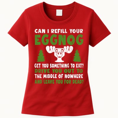 Can I Refill Your Eggnog Christmas Vacation Quote Womens T-Shirt