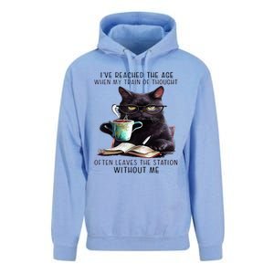 Cat IVe Reached The Age Often Leave The Station Without Me Unisex Surf Hoodie