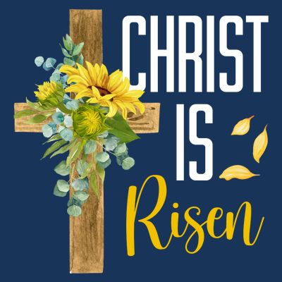 Christ Is Risen Sunflower Cross Easter T-Shirt