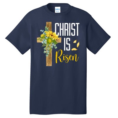 Christ Is Risen Sunflower Cross Easter Tall T-Shirt