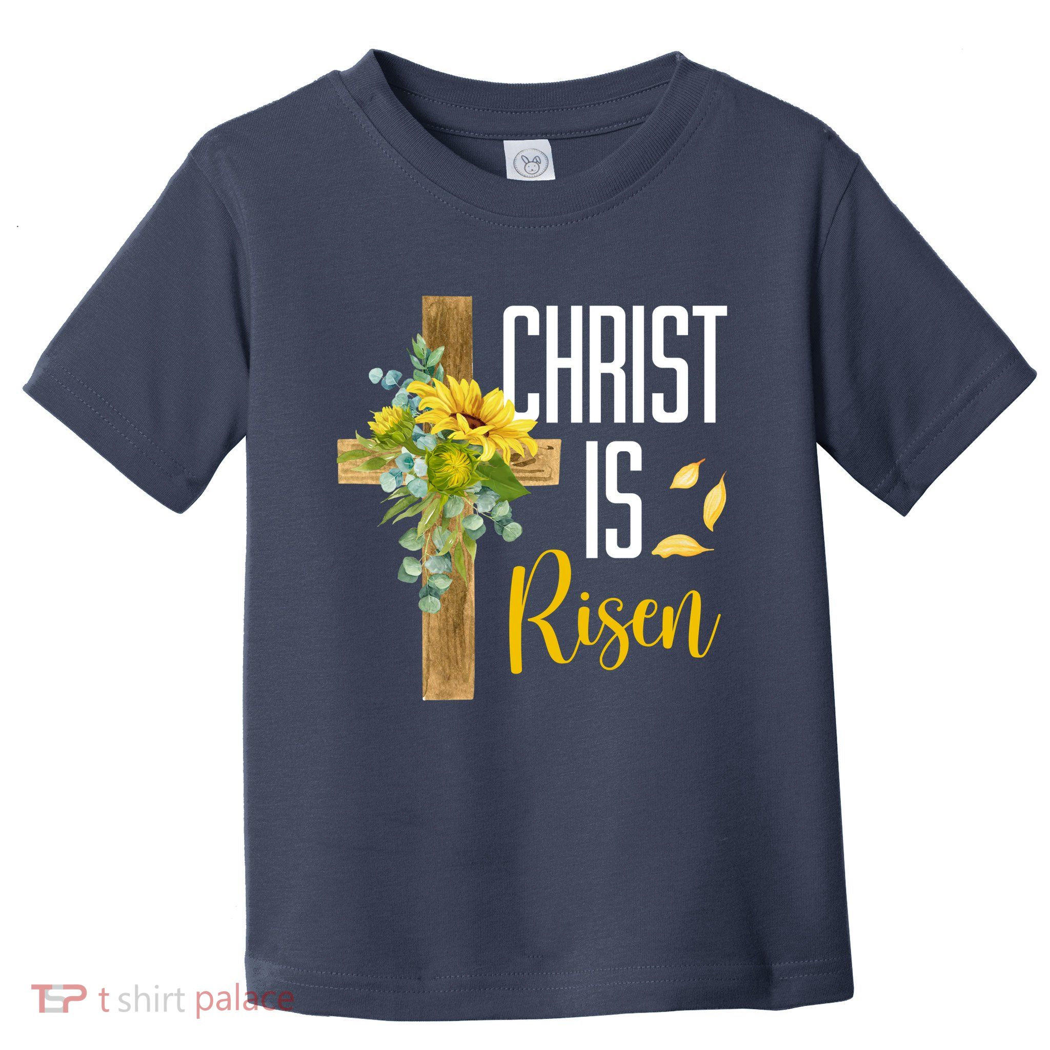 Christ Is Risen Sunflower Cross Easter Toddler T-Shirt