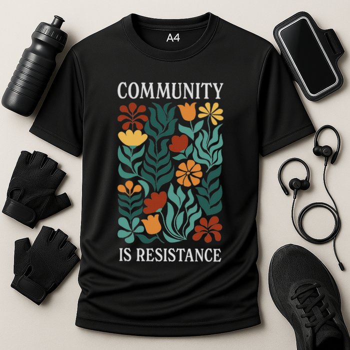 Community Is Resistance Cooling Performance Crew T-Shirt