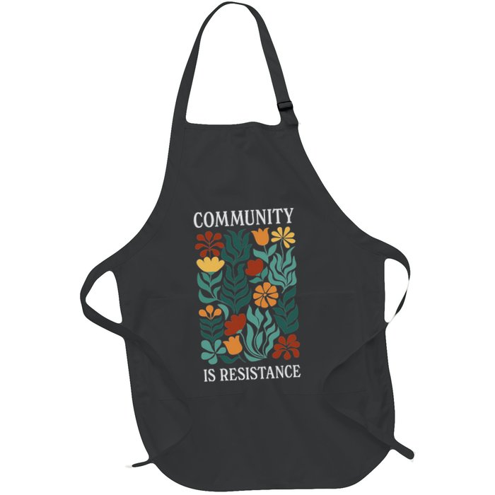 Community Is Resistance Apron