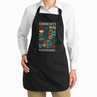 Community Is Resistance Apron