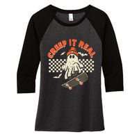 Creep It Real Skateboarding Retro Halloween Ghost Costume Women's Tri-Blend 3/4-Sleeve Raglan Shirt