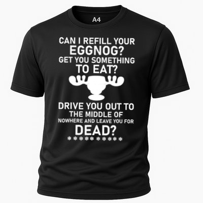 Can I Refill Your Eggnog Funny Christmas Vacation Quote Performance Shirt