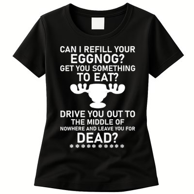 Can I Refill Your Eggnog Funny Christmas Vacation Quote Womens T-Shirt
