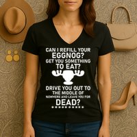 Can I Refill Your Eggnog Funny Christmas Vacation Quote Women's V-Neck T-Shirt