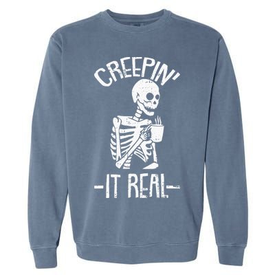 Creepin It Real Lazy Halloween Costume Funny Skeleton Skull Garment-Dyed Sweatshirt