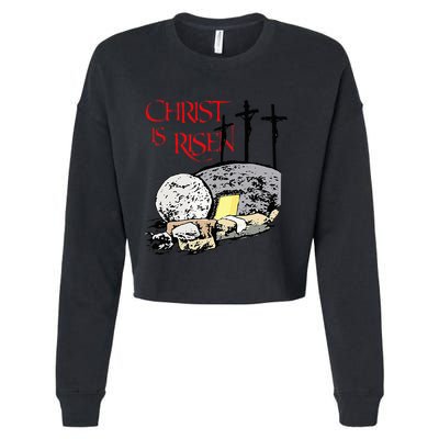 Christ Is Risen Empty Tomb Cross Jesus Risen Easter Cropped Pullover Crew