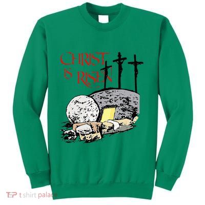 Christ Is Risen Empty Tomb Cross Jesus Risen Easter Sweatshirt