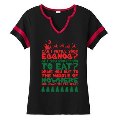 Can I Refill Eggnog Popular Culture Christmas Movie Quote Ladies Halftime Notch Neck Tee