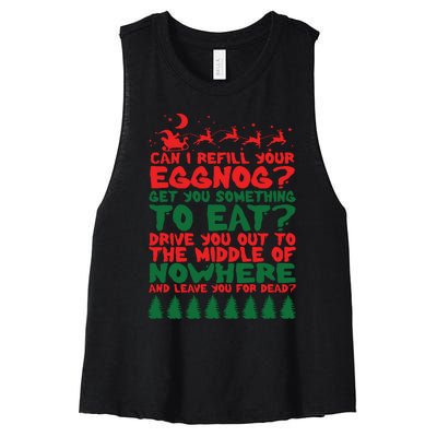 Can I Refill Eggnog Popular Culture Christmas Movie Quote Women's Racerback Cropped Tank