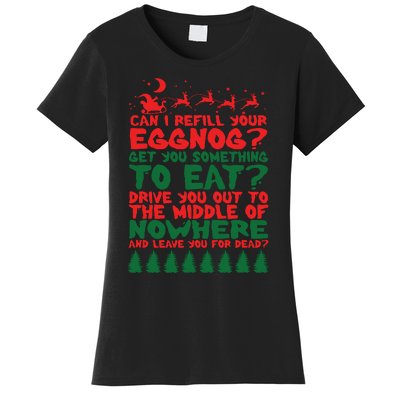 Can I Refill Eggnog Popular Culture Christmas Movie Quote Women's T-Shirt