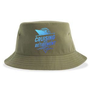 Cruising Into Retiret Cruise Funny Gift Sustainable Bucket Hat