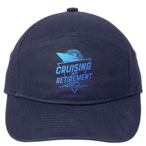 Cruising Into Retiret Cruise Funny Gift 7-Panel Snapback Hat