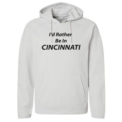 Cincinnati ID Rather Be In Performance Fleece Hoodie