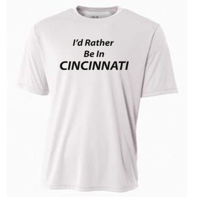 Cincinnati ID Rather Be In Cooling Performance Crew T-Shirt