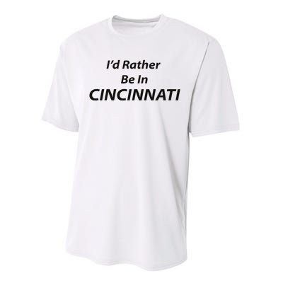 Cincinnati ID Rather Be In Performance Sprint T-Shirt