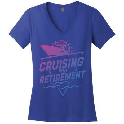 Cruising Into Retiret Cruise Funny Gift Women's V-Neck T-Shirt