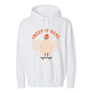 Creep It Real Ghost Skateboard Halloween Graphic Retro Gift Garment-Dyed Fleece Hoodie