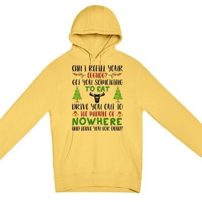 Can I Refill Your Eggnog Funny Christmas Movie Quote Premium Pullover Hoodie