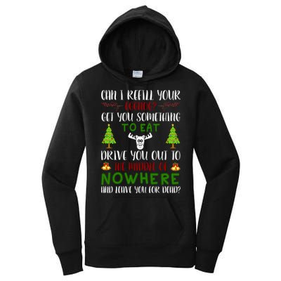 Can I Refill Your Eggnog Funny Christmas Movie Quote Women's Pullover Hoodie
