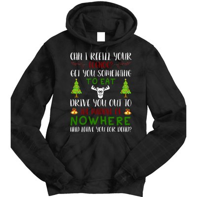 Can I Refill Your Eggnog Funny Christmas Movie Quote Tie Dye Hoodie