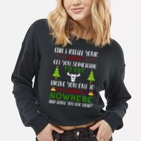 Can I Refill Your Eggnog Funny Christmas Movie Quote Cropped Pullover Crew
