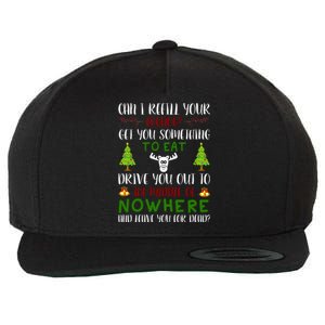 Can I Refill Your Eggnog Funny Christmas Movie Quote Wool Snapback Cap