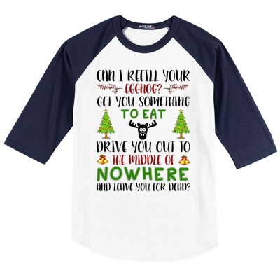 Can I Refill Your Eggnog Funny Christmas Movie Quote Baseball Sleeve Shirt