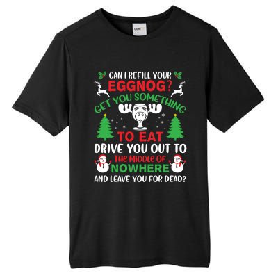 Can I Refill Your Eggnog Gift Family Christmas Vacation Quote Gift Tall Fusion ChromaSoft Performance T-Shirt