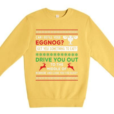 Can I Refill Your Eggnog Funny Christmas Vacation Quote Premium Crewneck Sweatshirt